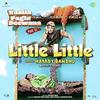 Little Little - Yamla Pagla Deewana Phir Se